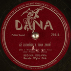 Aż zatańczę z tobą znów Dana Records 795-B DAN-795-B Aż zatańczę z tobą znów