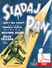 Siadaj pan! - foxtrot
muz. Milton Ager
sł. Andrzej Włast