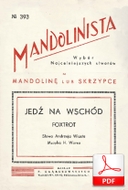 nuty: Ach, jedz na Wschód - foxtrot
muz. Henryk Wars
sł. Andrzej Włast