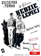 Będzie lepiej - foxtrot kryzysowy
muz. Henryk Wars
sł. Emanuel Schlechter