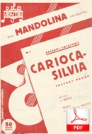 nuty: Carioca-Silvia - foxtrot-rumba
muz. Satto Cresta, Józef Wilner
sł. Janusz Brzeza
od Olivera