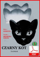 Czarny kot - tango
muz. Henryk Kot
sł. Jan Brzechwa
od Tadzia