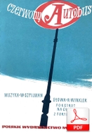 nuty: Czerwony autobus – foxtrot
muz. Władysław Szpilman
sł. Kazimierz Winkler
przesłał Bartek Zagajewski