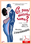 nuty: Czy pani mieszka sama? - shimmy-foxtrot
muz. Zygmunt Karasiński, Szymon Kataszek
sł. Andrzej Włast
od Tadzia