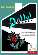nuty: Dolly! - walc angielski
muz. Helena Karasińska
sł. Wiktor Mościcki
od Tadzia