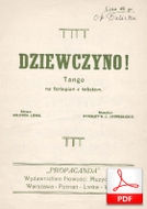 nuty: Dziewczyno! - tango
muz. Stanisław Jasiński
sł. Miłosz Łom