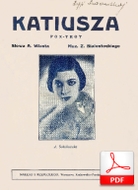 Katiusza - foxtrot rosyjski
muz. Zygmunt Białostocki
sł. Andrzej Włast
od Juliette