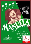 nuty: Manuella (Manuela) - walc angielski
muz. Robert Stolz
sł. Marcella Halicz
od Tadzia
