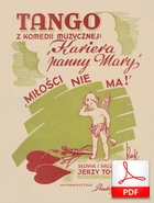 nuty: Miłości nie ma - tango
muz. i sł. Eugeniusz Żytomirski
od Olivera