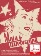 Moja dziewczyna - tango-piosenka
muz. Zygmunt Wiehler
sł. Igor Sikirycki
