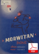 nuty: Morwitan - foxtrot
muz. Tadeusz Reiner
sł. Henryk Wachsschlag
Polona.pl