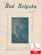 nuty: Pieśń nad kołyską (Taubert) - kołysanka
muz. Wilhelm Taubert
sł. Felicja Kisielińska