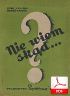 nuty: Nie wiem skąd - walc angielski
muz. Feliks Rybicki
sł. Janina Gillowa