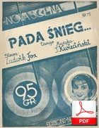 nuty: Pada śnieg - tango
muz. Tadeusz Kwieciński
sł. Zenon Friedwald