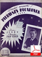 nuty: Pierwszy pocałunek - tango
muz. Fred Scher
sł. Jerzy Ryba