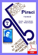 nuty: Piraci (Wypij do dna!) - tango pirackie
muz. Fanny Gordon
sł. Wiktor Friedwald
od Tadzia