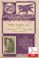 nuty: Płatki białych róż - tango
muz. Zygmunt Wiehler
sł. Walery Jastrzębiec