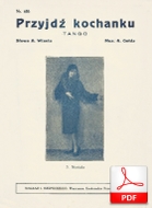 Przyjdź kochanku - tango
muz. Artur Gold
sł. Andrzej Włast
od Olivera