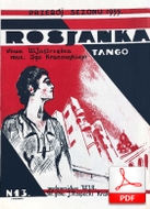 nuty: Rosjanka - tango
muz. Igo Kranowski
sł. Walery Jastrzębiec