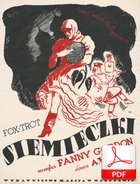 nuty: Siemieczki - foxtrot rosyjski
muz. Fanny Gordon
sł. Andrzej Włast