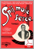 Śpij moje serce - tango
muz. Joachim Altschuler, Oscar Strok
sł. Andrzej Włast
od Tadzia