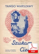 nuty: Szukam ciebie (Buzuk, Połoński) - tango
muz. Antoni Buzuk
sł. Arkadiusz Połoński