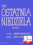 nuty: To ostatnia niedziela - tango
skan od Tadzia