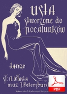 nuty: Usta stworzone do pocałunków - tango
muz. Jerzy Petersburski
sł. Andrzej Włast