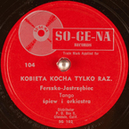Kobieta kocha tylko raz