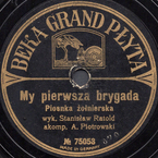 My, pierwsza brygada