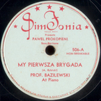 My, pierwsza brygada