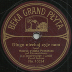 Sto lat niechaj żyje, żyje nam
