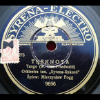 Tęsknota (Daniłowski – Z. Friedwald)
