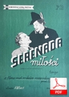 Serenada miłości - tango
muz. Iwo Wesby
sł. Andrzej Włast