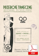 Adieu chérie - walc angielski
muz. Leon Boruński
sł. Andrzej Włast