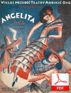 Angelita - tango andaluzyjskie
muz. Henryk Wars
sł. Andrzej Włast