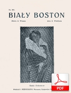 Biały Boston - walc-boston
muz. Zygmunt Wiehler
sł. Andrzej Włast
od Juliette