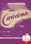 Carissima (Stary walc) - walc
muz. Adam Lewandowski
sł. Zbigniew Drabik
od Tadzia