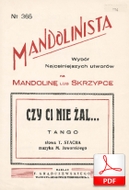 Czy ci nie żal... - tango
muz. Michał Jaworski
sł. Tadeusz Stach