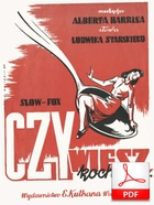 Czy wiesz, kochanie... - slowfox
muz. Albert Harris
sł. Ludwik Starski