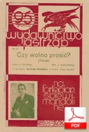 Czy wolno prosić? - tango
muz. Zygmunt Białostocki
sł. Stanisław Belski
