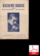 Dlaczego mnie zdradziłaś? - tango
muz. Fanny Gordon
sł. Wiktor Budzyński
przesłał Greg Zorba