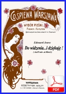 Do widzenia... i dziękuję
muz. Edouard Jouve
sł. Wincenty Rapacki (syn)
od Tadzia