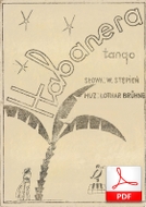 Habanera - tango
muz. Lothar Brühne
sł. Wacław Stępień