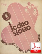 Jedno słowo - tango
muz. i sł. Wanda Vorbond
Polona.pl