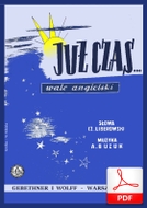 Już czas - walc angielski
muz. Antoni Buzuk
sł. Czesław Liberowski
od Tadzia