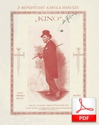 Kino - marsz
muz. H. Hirsz (Hugo Hirsch?)
sł. Andrzej Włast