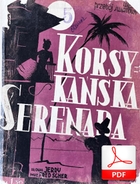 Korsykańska serenada - tango
muz. Fred Scher
sł. Jerzy Ryba