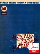 Kto cię teraz przytuli? - tango
muz. Anatoliusz Horbowski
sł. Zbigniew Drabik
od Juliusza