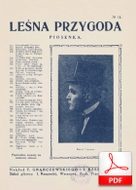 Leśna przygoda - piosenka
muz. Tadeusz Wołowski
sł. ???